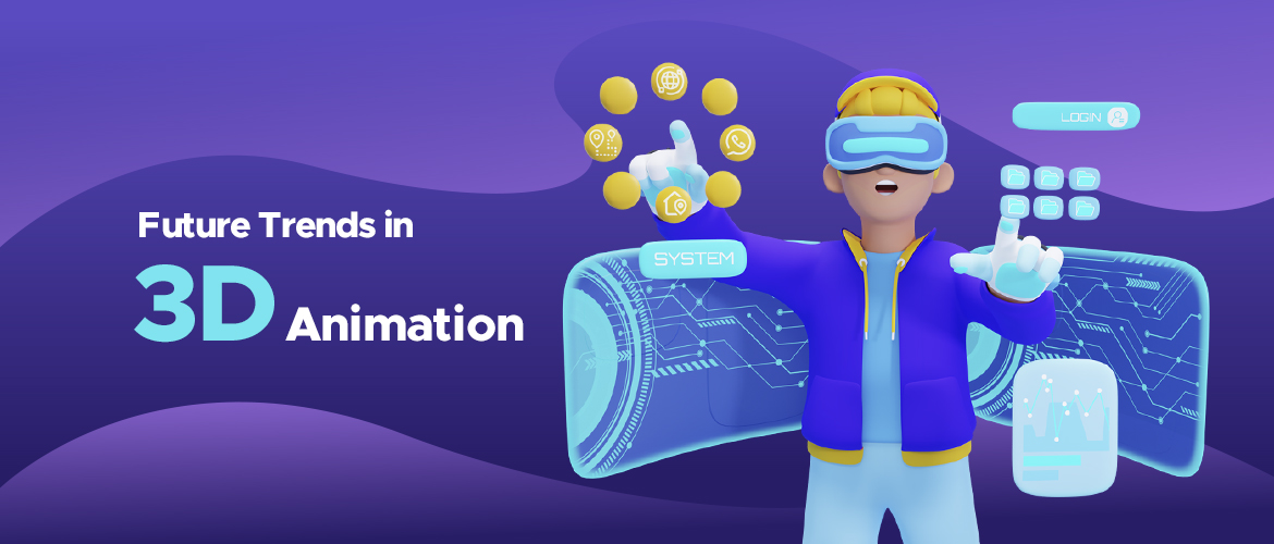 3D Animation Trends